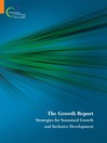 The Growth Report (eBook): Strategies for Sustained Growth and Inclusive Development